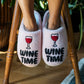 Indoor / Outdoor Slippers - "Wine Time"