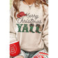 MERRY CHRISTMAS YALL COWBOY BOOTS Graphic Sweatshirt.